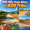 ĐẤT NỀN XÃ XUÂN ĐÔNG, ĐỒNG NAI CHỈ 420 TRIỆU Sổ hồng riêng | 100% đất ở |